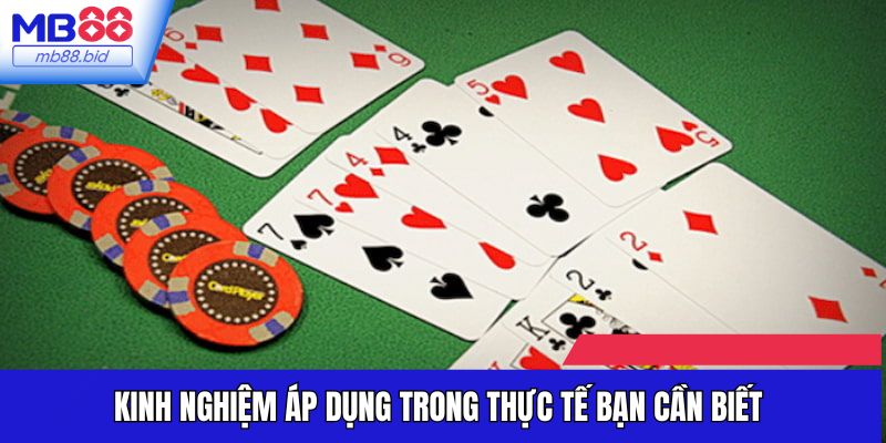 Kinh nghiệm áp dụng trong thực tế bạn cần biết