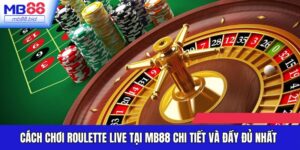 cách chơi roulette live