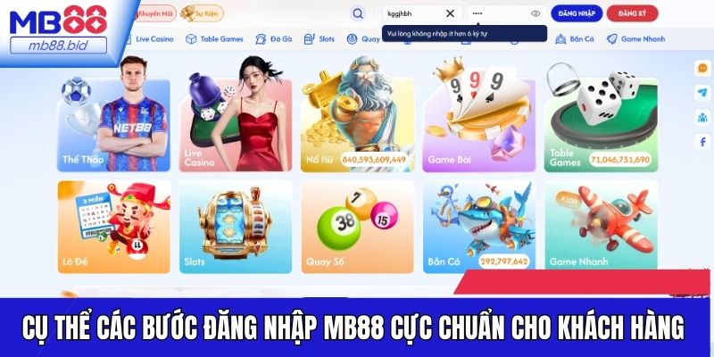 Cụ thể các bước đăng nhập MB88 cực chuẩn cho khách hàng