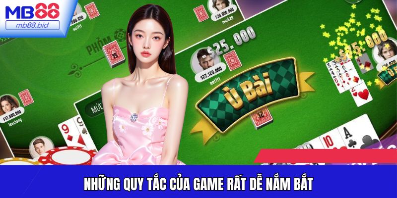 Những quy tắc của game rất dễ nắm bắt