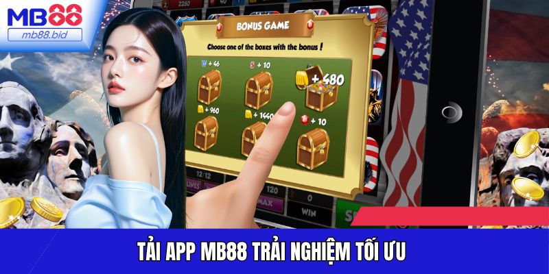 Tải app MB88 trải nghiệm tối ưu